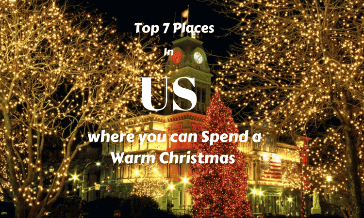 7 Best Christmas Vacation Destinations in The US for 2023 7 Best Christmas Vacation Destinations in The US for 2023